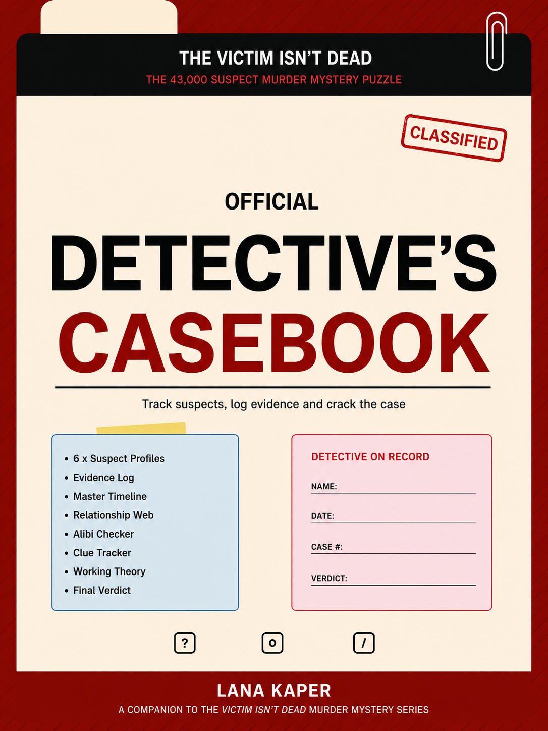 The Victim Isn't Dead: Detective's Casebook (DIGITAL EDITION)