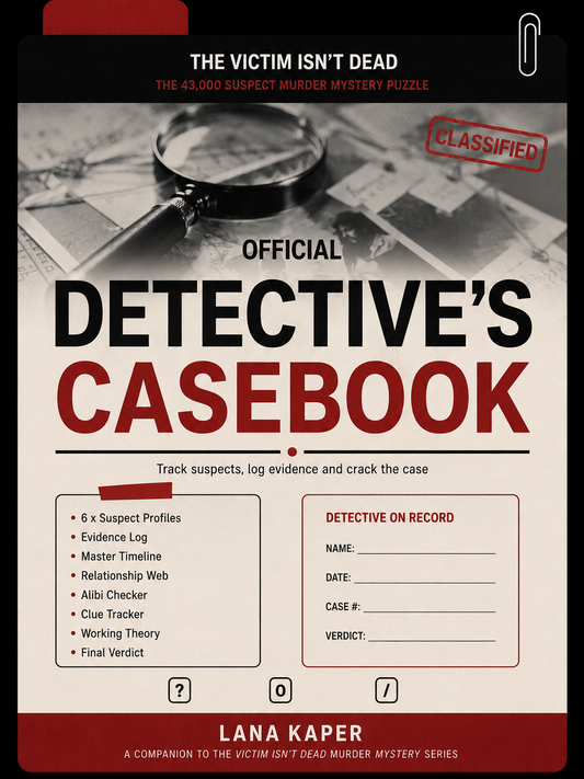 The Victim Isn't Dead: Detective's Casebook (DIGITAL EDITION)